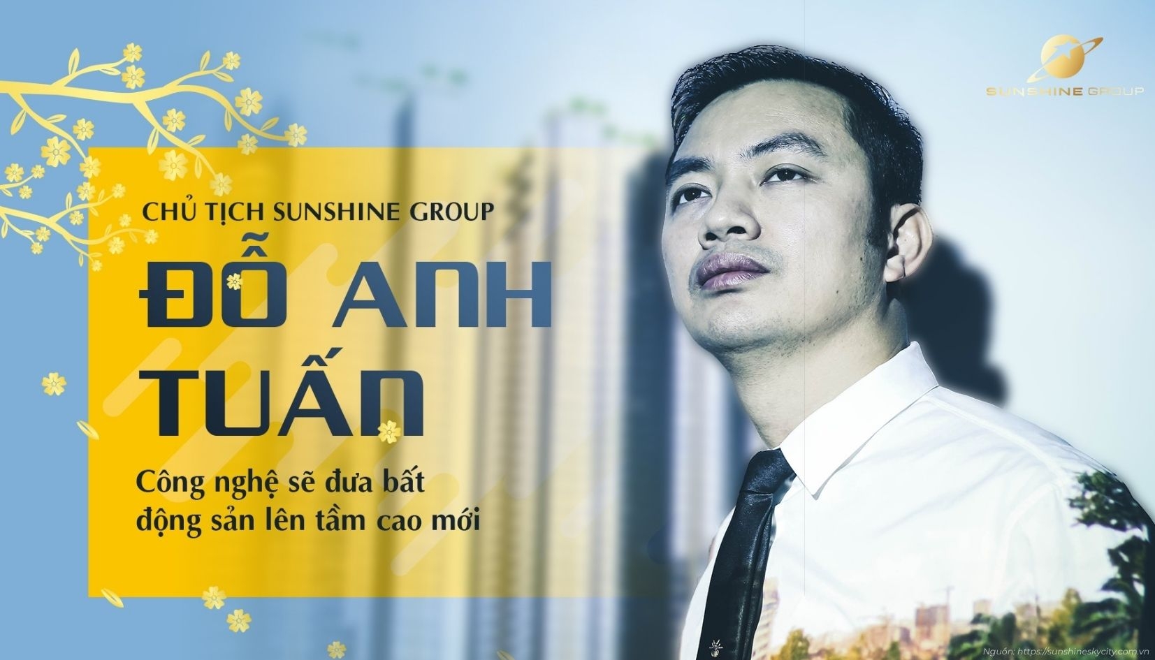 Chủ đầu tư Sunshine Group - Bảo chứng uy tín cho dự án Sunshine Sky City Quận 7